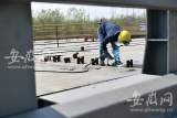 G312合六叶公路桥有望今年5月通车 记者探访施工现场