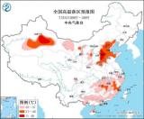 高温橙色预警 北京河北河南等地部分地区可达40℃或以上