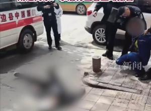 陕西靖边一男子当街持刀行凶伤人？附近商家：事后行凶者主动报警